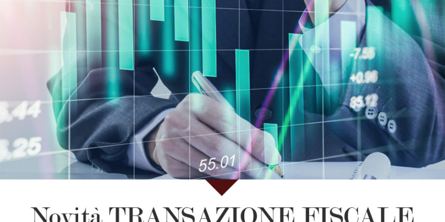 Novità TRANSAZIONE FISCALE