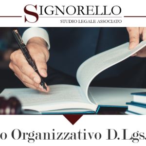 IL MODELLO ORGANIZZATIVO D.LGS. 231/2001