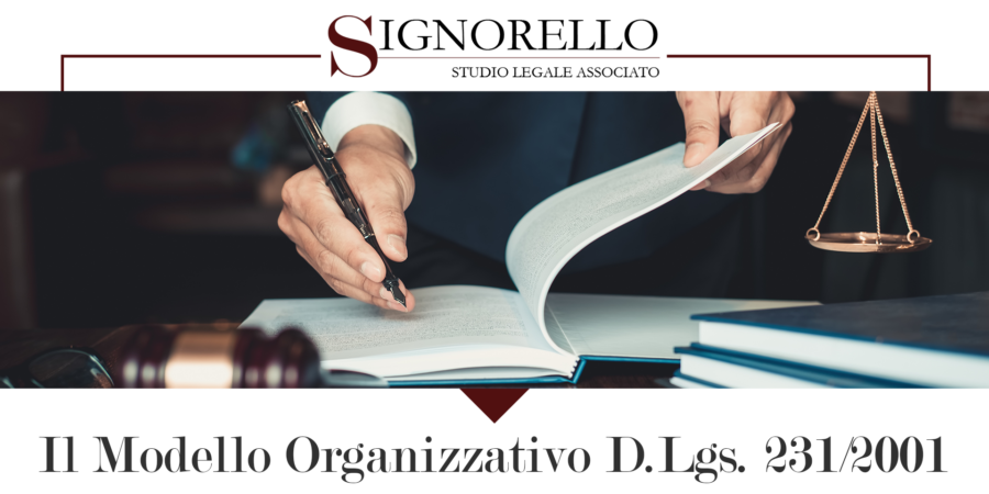 IL MODELLO ORGANIZZATIVO D.LGS. 231/2001